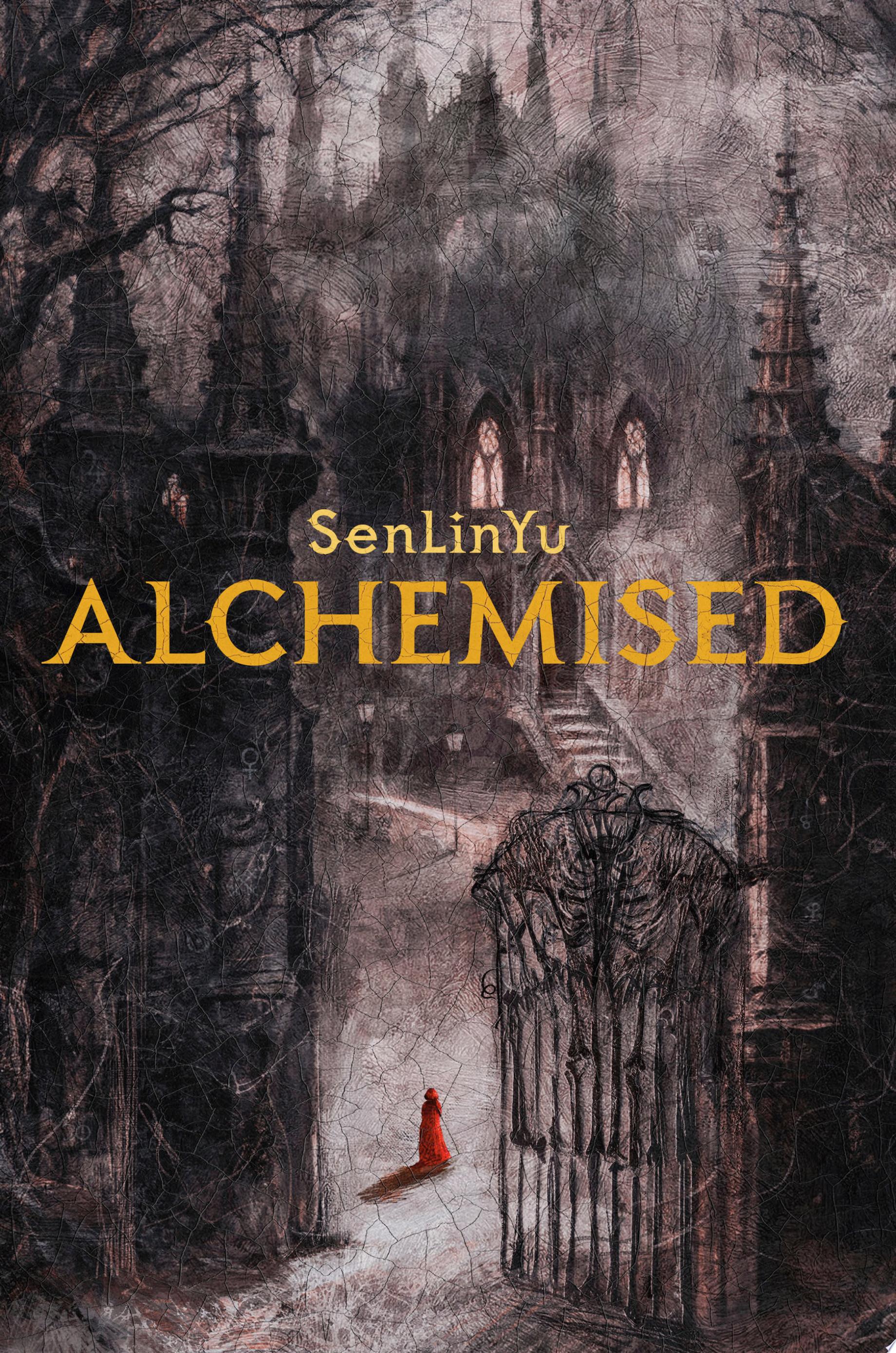Image for "Alchemised"