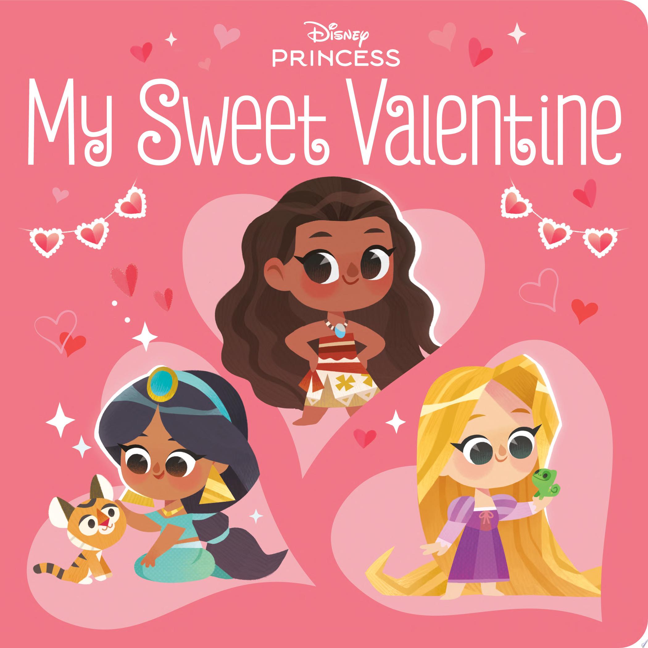 Image for "My Sweet Valentine (Disney Princess)"