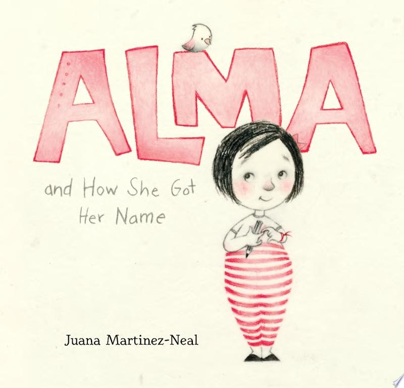 Image for "Alma and How She Got Her Name"