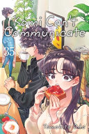Image for "Komi Can&#039;t Communicate, Vol. 35"