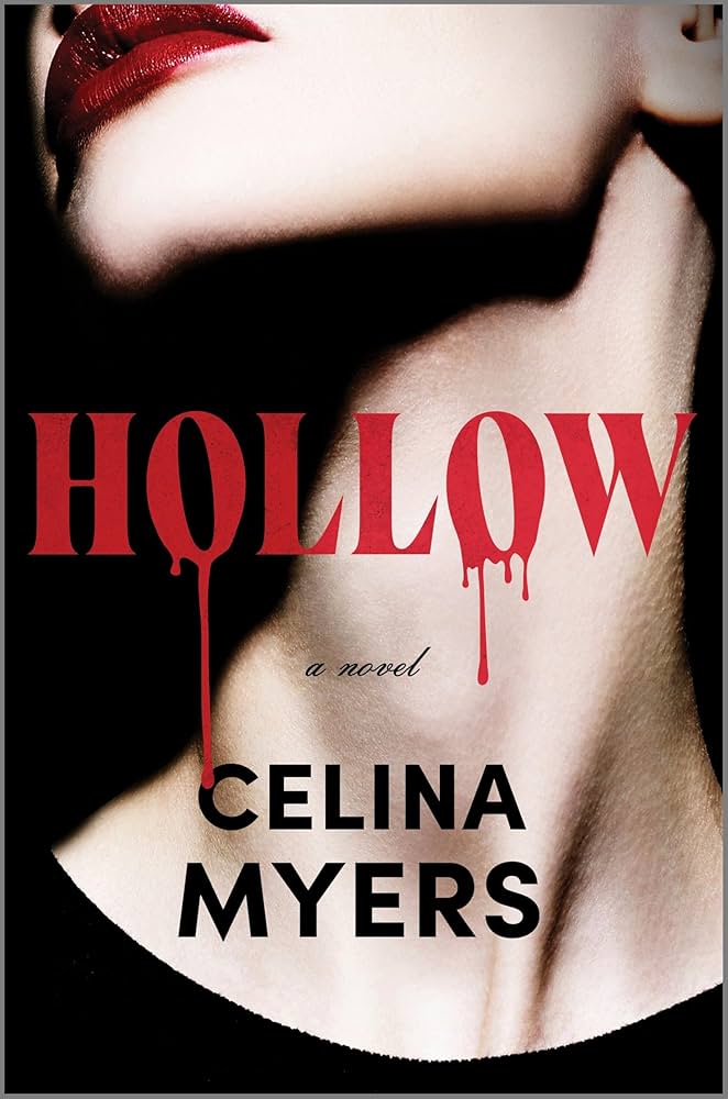 Hollow by Celina Meyers