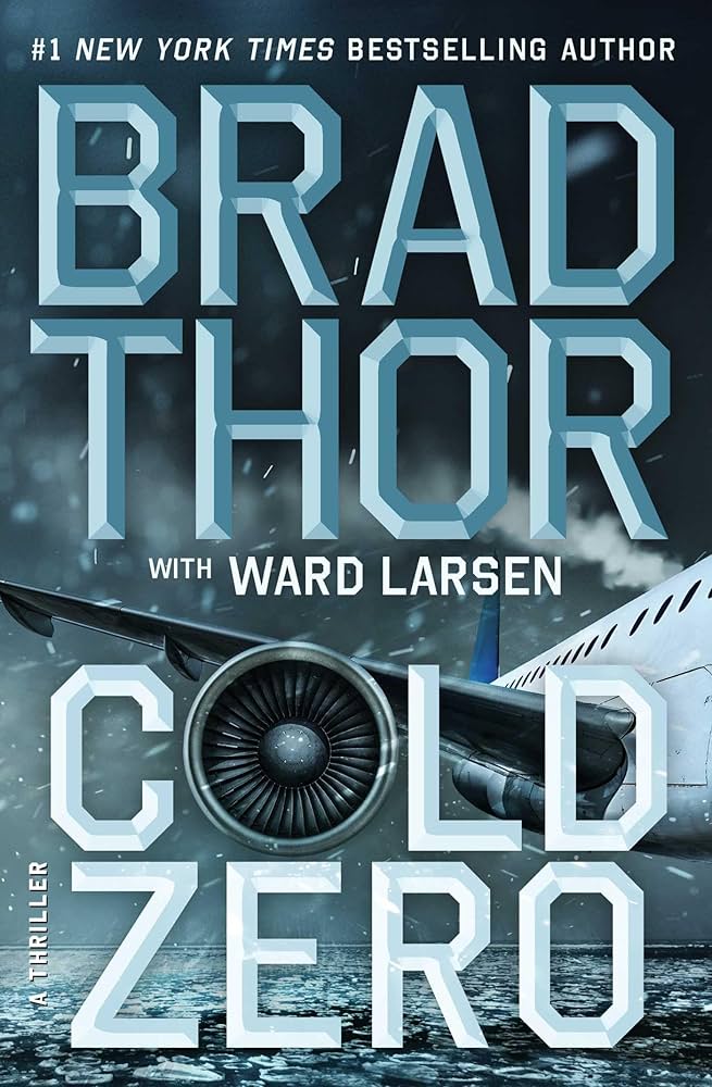 Cold Zero by Brad Thor