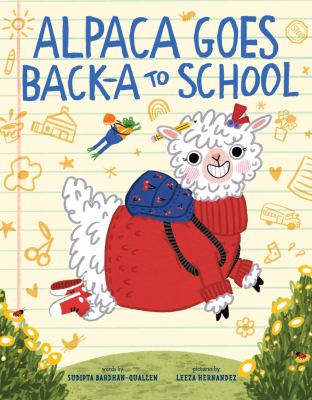 Image for "Alpaca Goes Back-A to School"