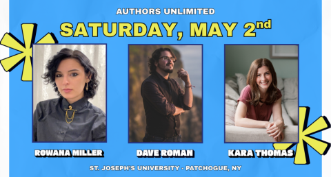 Promotional poster for "Authors Unlimited" event on Saturday, May 2nd, featuring authors Rowana Miller, Dave Roman, and Kara Thomas.